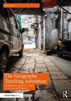 Geography Teaching Adventure: Reclaiming Exploration to Inspire Curriculum and Pedagogy