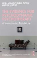 Evidence for Psychodynamic Psychotherapy: A Contemporary Introduction