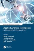 Applied Artificial Intelligence: A Biomedical Perspective