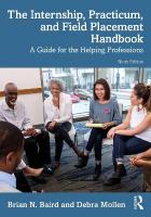 Internship, Practicum, and Field Placement Handbook: A Guide for the Helping Professions 9th edition
