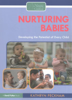 Nurturing Babies: Developing the Potential of Every Child