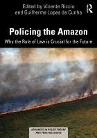 Policing the Amazon: Why the Rule of Law is Crucial for the Future