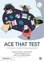 Ace That Test: A Students Guide to Learning Better
