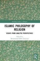 Islamic Philosophy of Religion: Essays from Analytic Perspectives