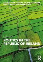 Politics in the Republic of Ireland 7th edition
