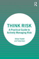 Think Risk: A Practical Guide to Actively Managing Risk
