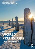 World Prehistory: A Brief Introduction 11th edition