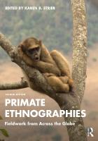 Primate Ethnographies: Fieldwork from Across the Globe 2nd edition