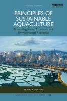Principles of Sustainable Aquaculture: Promoting Social, Economic and Environmental Resilience 2nd edition
