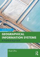 Geographical Information Systems: A Practical Approach 2nd edition