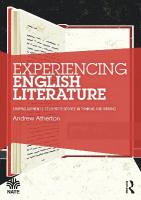 Experiencing English Literature: Shaping Authentic Student Response in Thinking and Writing