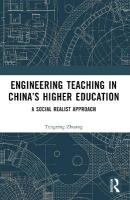 Engineering Teaching in Chinas Higher Education: A Social Realist Approach