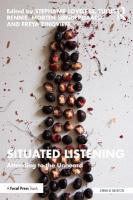 Situated Listening: Attending to the Unheard