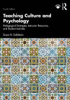 Teaching Culture and Psychology: Pedagogical Strategies, Instructor Resources, and Student Activities 4th edition