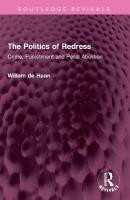 Politics of Redress: Crime, Punishment and Penal Abolition