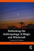 Rethinking the Anthropology of Magic and Witchcraft: Inherently Human