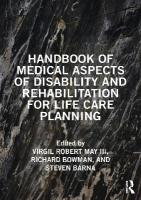 Handbook of Medical Aspects of Disability and Rehabilitation for Life Care  Planning