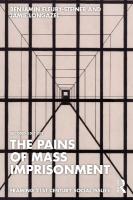 Pains of Mass Imprisonment 2nd edition