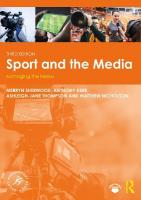 Sport and the Media: Managing the Nexus 3rd edition