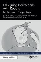 Designing Interactions with Robots: Methods and Perspectives