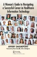Woman's Guide to Navigating a Successful Career in Healthcare Information  Technology