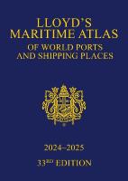 Lloyd's Maritime Atlas of World Ports and Shipping Places 2024-2025 33rd edition