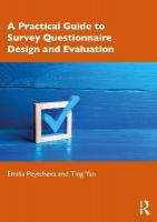 Practical Guide to Survey Questionnaire Design and Evaluation