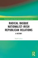 Radical Basque Nationalist-Irish Republican Relations: A History