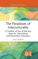 Paradoxes of Interculturality: A Toolbox of Out-of-the-box Ideas for Intercultural Communication Education