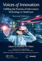 Voices of Innovation: Fulfilling the Promise of Information Technology in Healthcare 2nd edition