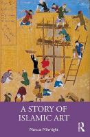 Story of Islamic Art