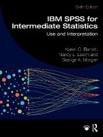 IBM SPSS for Intermediate Statistics: Use and Interpretation 6th edition