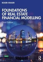 Foundations of Real Estate Financial Modelling 3rd edition