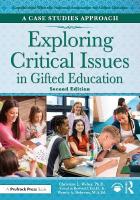 Exploring Critical Issues in Gifted Education: A Case Studies Approach 2nd edition