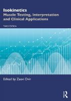 Isokinetics: Muscle Testing, Interpretation and Clinical Applications 3rd edition