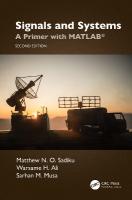 Signals and Systems: A Primer with MATLAB® 2nd edition