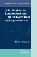 Joint Models for Longitudinal and Time-to-Event Data: With Applications in R