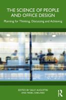 Science of People and Office Design: Planning for Thinking, Discussing and Achieving