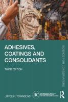 Adhesives, Coatings and Consolidants 3rd edition