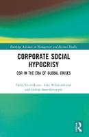 Corporate Social Hypocrisy: CSR in the Era of Global Crises
