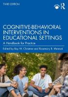 Cognitive-Behavioral Interventions in Educational Settings: A Handbook for Practice 3rd edition