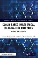 Cloud-based Multi-Modal Information Analytics: A Hands-on Approach