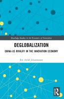 Deglobalization: China-US Rivalry in the Innovation Economy