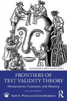 Frontiers of Test Validity Theory: Measurement, Causation, and Meaning 2nd edition