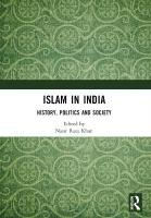 Islam in India: History, Politics and Society