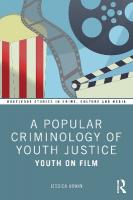 Popular Criminology of Youth Justice: Youth on Film