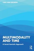 Multimodality and Time: A Social Semiotic Approach