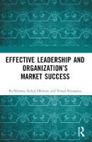Effective Leadership and Organizations Market Success