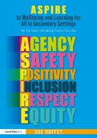 ASPIRE to Wellbeing and Learning for All in Secondary Settings: The Principles Underpinning Positive Education