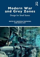 Modern War and Grey Zones: Design for Small States